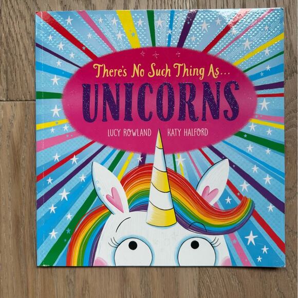Other - There’s No Such Thing As Unicorns Book by Lucy Rowland
